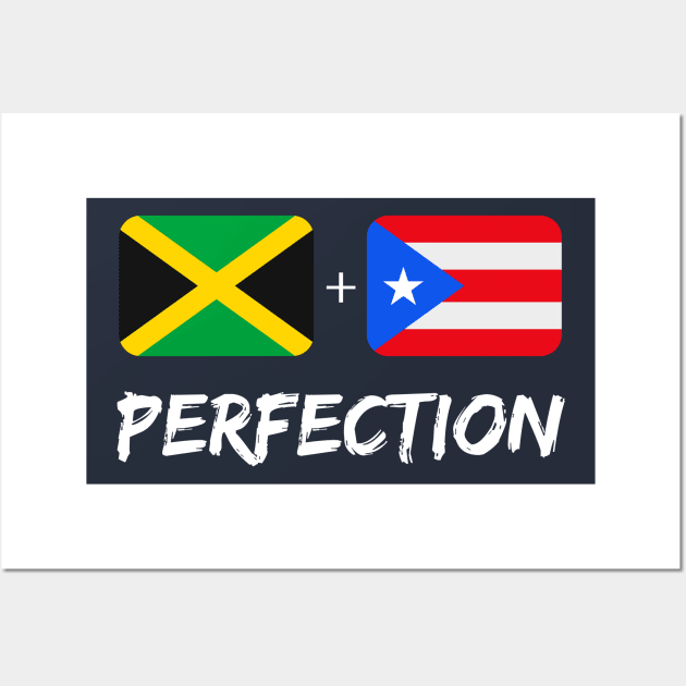 Jamaican Plus Puerto Rican Perfection Mix Gift Wall Art by Just Rep It!!